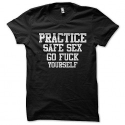 safe sex t-shirt Go fuck yourself black sublimation