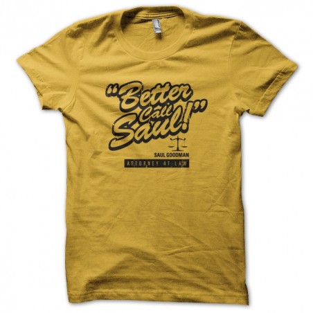 Better Call Saul tee shirt new version yellow sublimation