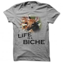 tee shirt Life is a biche sublimation