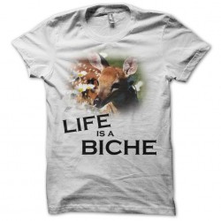 shirt Life is a doe white...