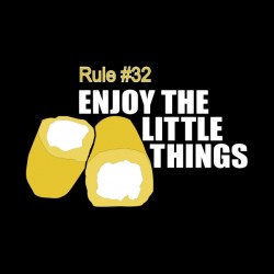 tee shirt rule 32 enjoy the little things  sublimation