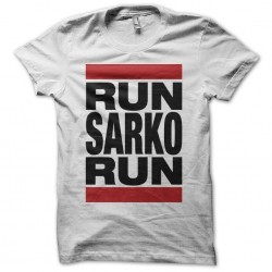 Run Sarko Run Humor T-Shirt Run DMC White Sublimation Run