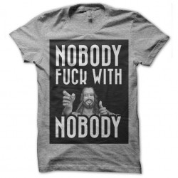 Nobody Fuck With Jesus t-shirt. Nobody gray sublimation