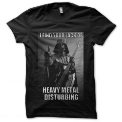tee shirt i find your lack of heavy metal disturbing  sublimation
