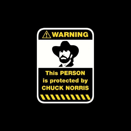 Tee shirt Warning sign Protected by Chuck Norris  sublimation