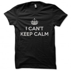 t-shirt i can not keep calm black sublimation