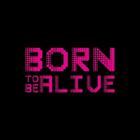 Tee shirt Born To Be Alive  sublimation
