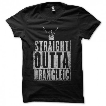 Straight outta Drangleic - Dark Souls T-Shirt Sublimation