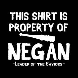 tee shirt property of negan walking dead sublimation