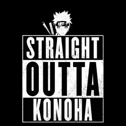 Naruto - Straight outta Konoha T-Shirt sublimation