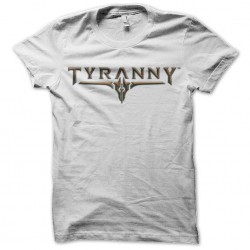 tee shirt tyranny jdr sublimation