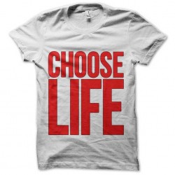 tee shirt choose life slogan trainspotting T2 sublimation