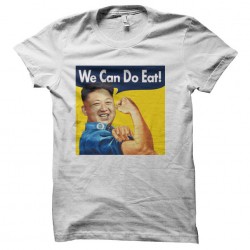 tee shirt we can do eat Kim Jong-un sublimation