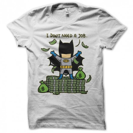 batman don't need job tshirt sublimation