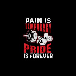 fitness pain is temporary tshirt sublimation
