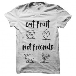 tee shirt manger des fruits pas vos amis sublimation