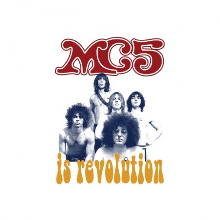 T-shirt MC5 is revolution artwork white sublimation