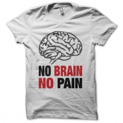 Tee shirt No Brain No Pain  sublimation