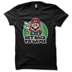 Get Back To Game t-shirt parody Mario Bros black sublimation