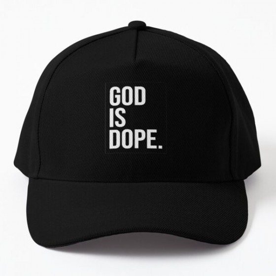 God is dope cap unisex