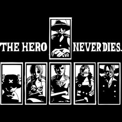 Tee shirt one piece the heroes never die black sublimation