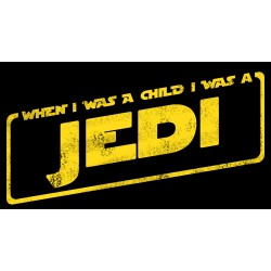 Tee shirt quand j'étais petit j'étais un Jedi  sublimation
