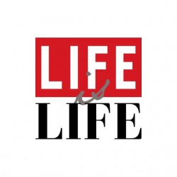Life is life white sublimation t-shirt