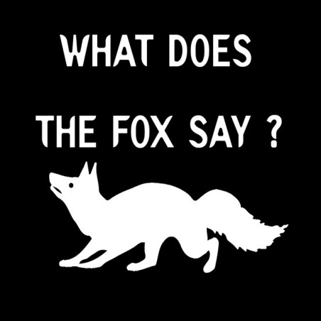 What does the fox say? black sublimation