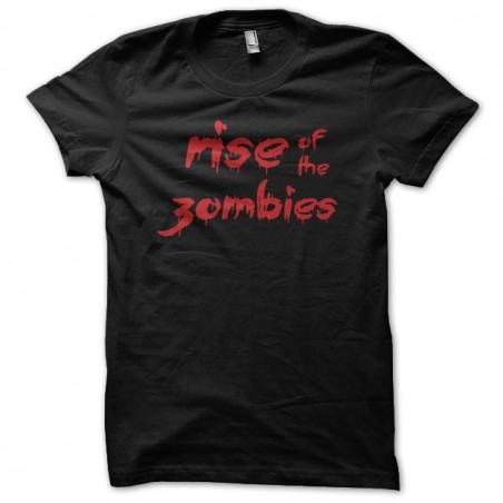 Tee shirt Rise of the zombies  sublimation