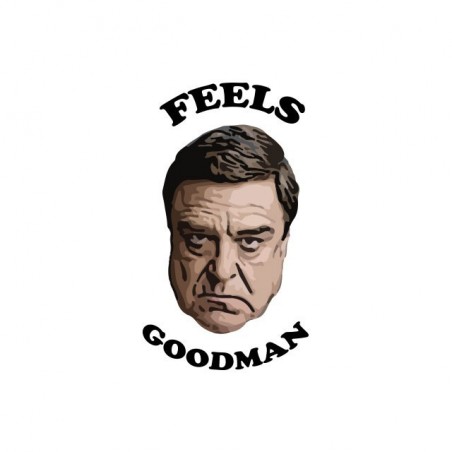 John Goodman Feels Goodman white sublimation t-shirt