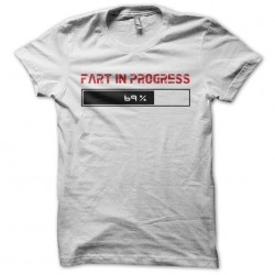 Fart in progress white sublimation t-shirt