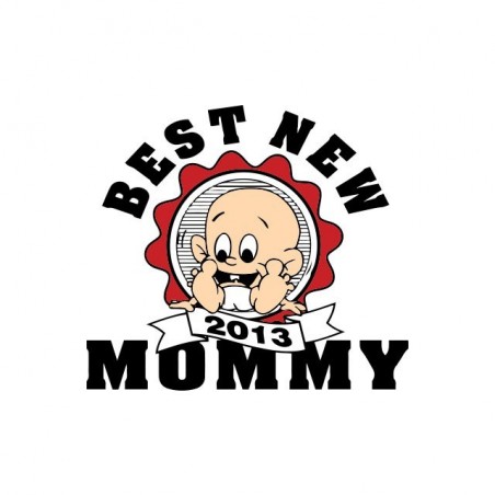 Tee shirt Best New Mommy 2013  sublimation