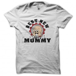 Best New Mommy 2013 white sublimation t-shirt