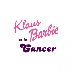 Tee shirt Klaus Barbie et le Cancer  sublimation