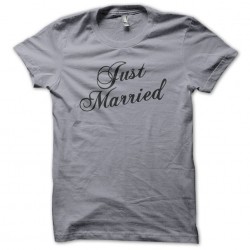 Tee Shirt Just Married Gris sublimation