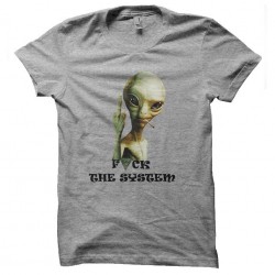 tee shirt paul l'extra terrestre fuck the system gris sublimation
