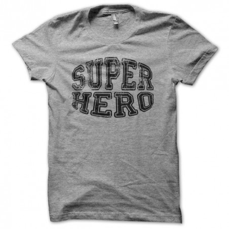 Tee shirt Super Hero gris sublimation